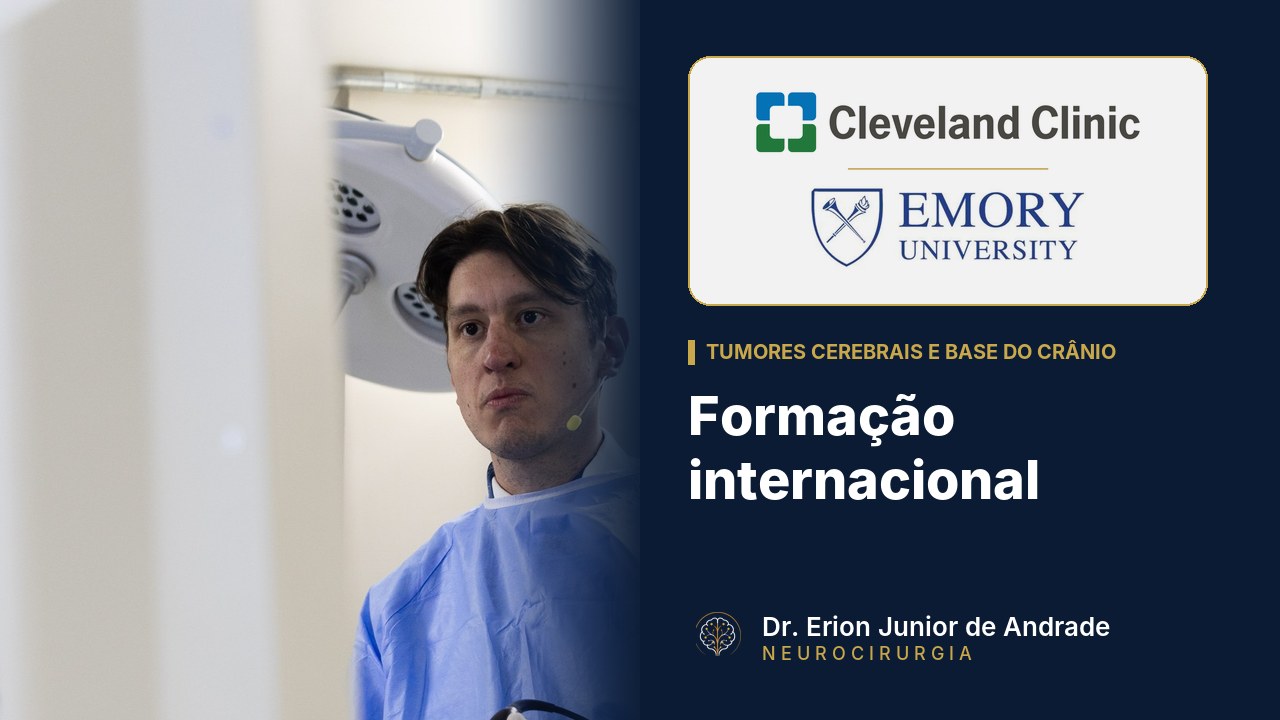 Por que um neurocirurgião busca formação em centros internacionais?
