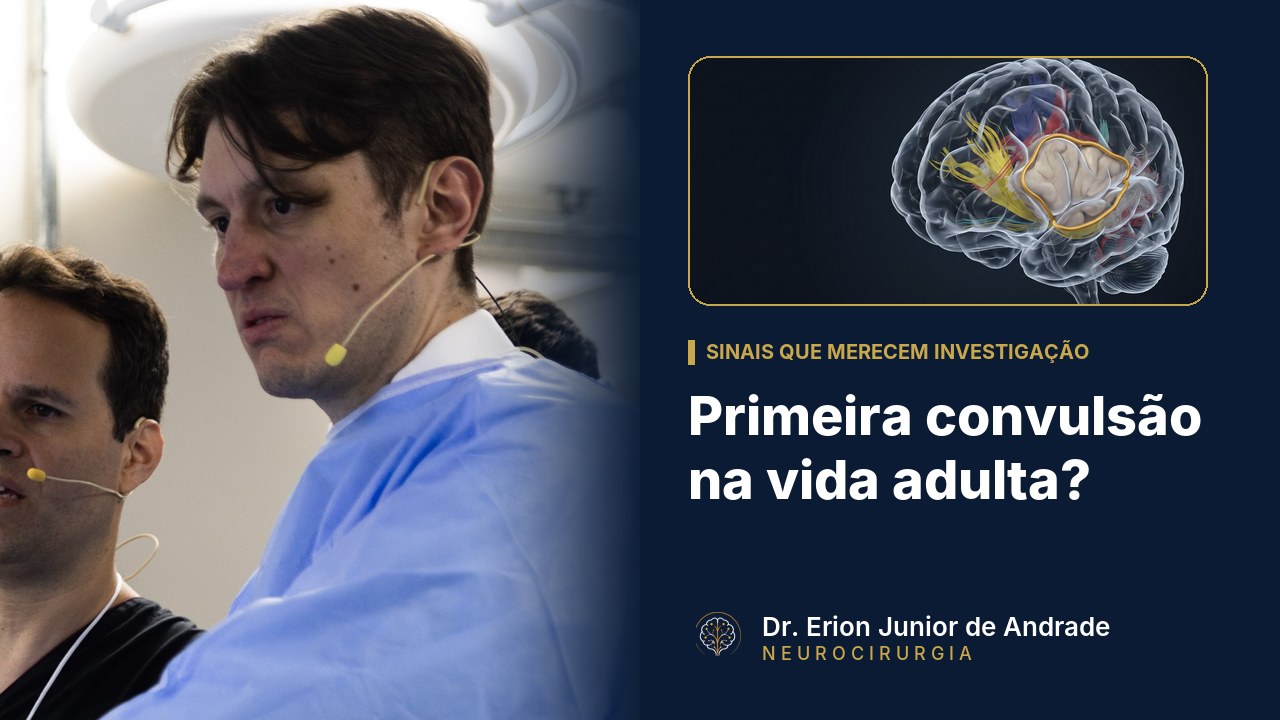 Primeira convulsão na vida adulta: sinais de glioma que merecem investigação